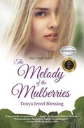 Cover: The Melody of the Mulberries - Tonya Blessing