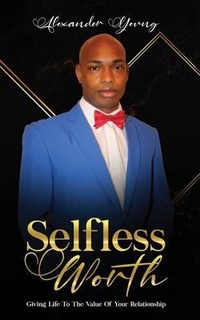 Enlarge image Cover: SELFLESS WORTH - Rejoice Essential Publishing