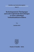 Cover: Rechtsdogmatische &Uuml;berlegungen und rechtsvergleichende Betrachtungen zu einem zuk&uuml;nftigen Verbandssanktionsverfahren. - Duncker & Humblot