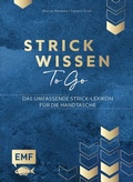 Cover: Strickwissen to go - Das umfassende Strick-Lexikon - Edition Michael Fischer / EMF Verlag