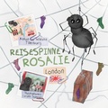 Cover: Reisespinne Rosalie - BoD - Books on Demand