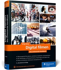 Abbildung von: Digital filmen - Rheinwerk