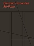 Cover: Brendan Fernandes: Re/Form - Skira