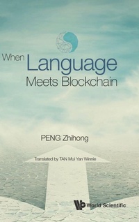Abbildung von: When Language Meets Blockchain - World Scientific Publishing Co Pte Ltd
