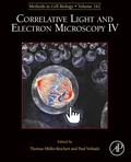 Cover: Correlative Light and Electron Microscopy IV - Academic Press