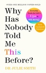 Cover: Why Has Nobody Told Me This Before? - MICHAEL JOSEPH