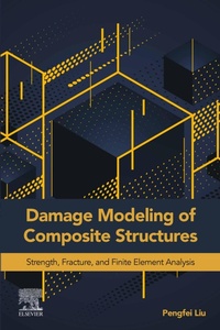 Enlarge image Cover: Damage Modeling of Composite Structures - Elsevier