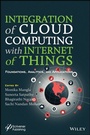 Cover: Integration of Cloud Computing with Internet of Things - Wiley