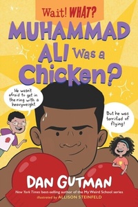 Abbildung von: Muhammad Ali Was a Chicken? (Wait! What?) - Norton Young Readers