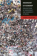 Cover: Insurgent Citizenship - Princeton University Press