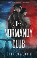 Cover: The Normandy Club - Bill Walker