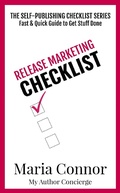 Cover: Release Marketing Checklist (The Self-Publishing Checklist Series) - The Self-Publishing Checklist Series