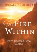 Cover: The Fire Within - Paraclete Press
