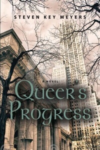 Abbildung von: Queer's Progress - Steven Key Meyers/The Smash-And-Grab Press