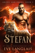 Cover: Stefan (Growl and Prowl, #2) - Eve Langlais