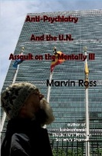 Abbildung von: Anti-Psychiatry and the UN Assault on the Mentally Ill - BRIDGEROSS COMMUNICATIONS