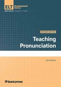 Enlarge image Cover: Teaching Pronunciation, Revised Edition - TESOL Press