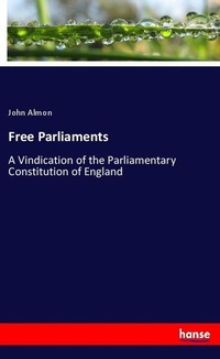 Enlarge image Cover: Free Parliaments - Hansebooks