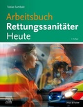 Cover: Arbeitsbuch Rettungsanit&auml;ter Heute - Urban & Fischer