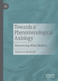 Cover: Towards a Phenomenological Axiology - Palgrave Macmillan