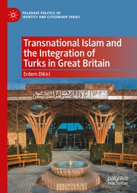 Abbildung von: Transnational Islam and the Integration of Turks in Great Britain - Palgrave Macmillan