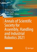Cover: Annals of Scientific Society for Assembly, Handling and Industrial Robotics 2021 - Springer