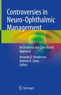 Abbildung von: Controversies in Neuro-Ophthalmic Management - Springer