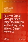Cover: Received Signal Strength Based Target Localization and Tracking Using Wireless Sensor Networks - Springer