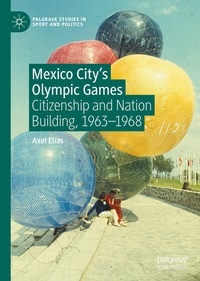 Abbildung von: Mexico City's Olympic Games - Palgrave Macmillan