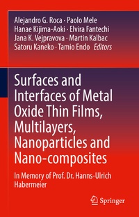 Abbildung von: Surfaces and Interfaces of Metal Oxide Thin Films, Multilayers, Nanoparticles and Nano-composites - Springer