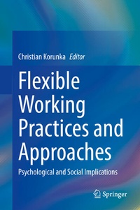 Enlarge image Cover: Flexible Working Practices and Approaches - Springer