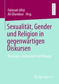 Cover: Sexualit&auml;t, Gender und Religion in gegenw&auml;rtigen Diskursen - Springer VS