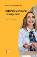 Cover: Hotelmarketing und -management - UVK Verlag