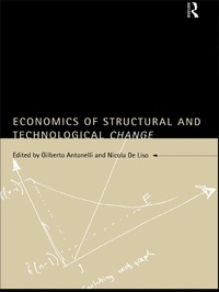 Enlarge image Cover: Economics of Structural and Technological Change - Routledge
