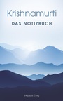 Cover: Krishnamurti: Das Notizbuch - Aquamarin Verlag