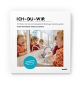 Cover: Ich-Du-Wir - Was mit Kindern