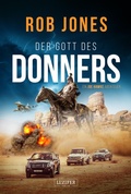 Cover: DER GOTT DES DONNERS (Joe Hawke 2) - Luzifer-Verlag
