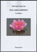 Cover: Zum Leben aufbl&uuml;hen. - Hartmut Spenner Verlag