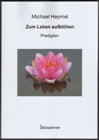 Cover of  Zum Leben aufblühen. - Hartmut Spenner Verlag