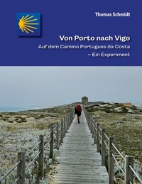 Abbildung von: Von Porto nach Vigo - BoD - Books on Demand