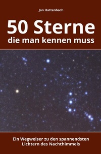 Abbildung von: 50 Sterne, die man kennen muss - epubli