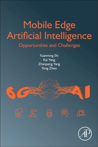 Enlarge image Cover: Mobile Edge Artificial Intelligence - Academic Press