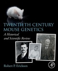 Cover: Twentieth Century Mouse Genetics - Academic Press