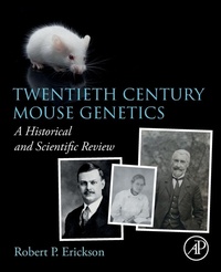 Enlarge image Cover: Twentieth Century Mouse Genetics - Academic Press