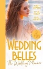Cover: Wedding Belles: The Wedding Planner - Mills & Boon