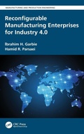 Cover: Reconfigurable Manufacturing Enterprises for Industry 4.0 - CRC Press