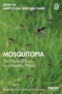 Cover: Mosquitopia - Routledge