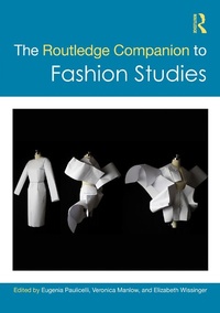 Abbildung von: The Routledge Companion to Fashion Studies - Routledge