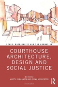 Bild: Courthouse Architecture, Design and Social Justice - Routledge