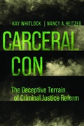 Cover: Carceral Con - University of California Press